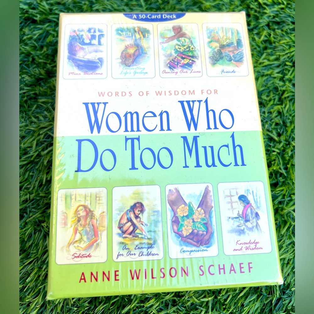 NEW-Words of Wisdom for Women Who Do Too Much - Anne Wilson Schaef 50 Cards Deck